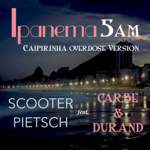 Ipanema 5AM (feat. Carbe and Durand) [Caipirinha Overdose Version] - Single