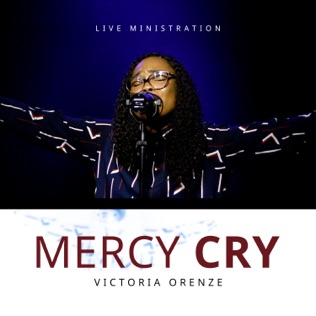 Victoria Orenze Have Mercy