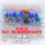 Die in Positano (feat. The Disorientalists) - Single