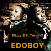 Edo Boy (feat. Terry G) - Single - SLIZZY E