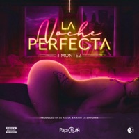 La Noche Perfecta - Single - J Montez