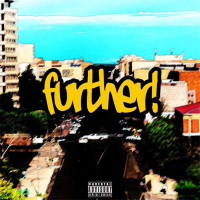 Further (feat. Mcfee Pleja & Zolan) - Single