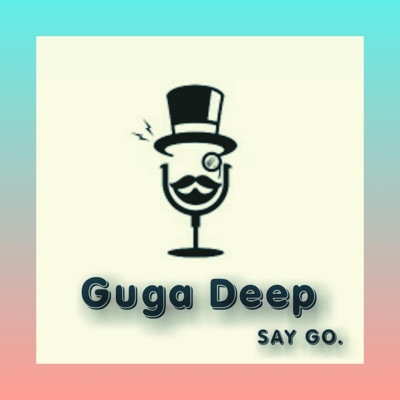 Guga Deep Say Go_Skipper_Procast - Single