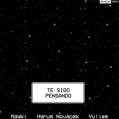 Te Sigo Pensando - Single