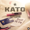 Dumt På Dig (feat. TopGunn) [Radio Edit] - KATO