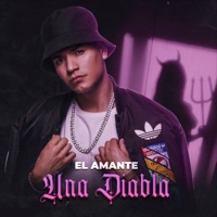 Una Diabla - Single - El Amante