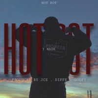 Hot Pot (feat. Y Mask) - Single - JCZ