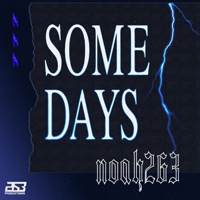 SOME DAYS - Single