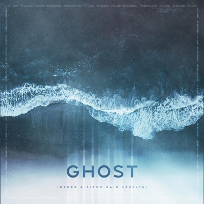 Ghost (Kameo & Ritmo Raid Version) - Single