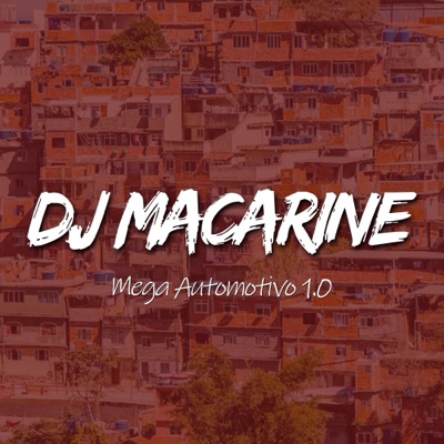 Mega Automotivo 1.0 (feat. MC Dablio, MC Mia) - Single
