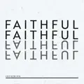 Faithful Faithful
