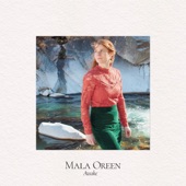 Mala Oreen - Ragged Queen
