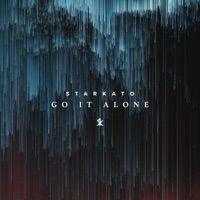 Go It Alone - Single - Starkato