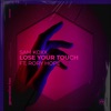 Lose Your Touch (feat. Rory Hope) - Single