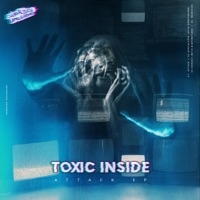 Attack - EP - Toxic Inside, Sedutchion & Distinction