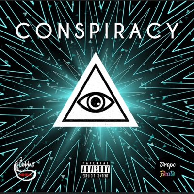 Conspiracy (feat. Drope Beats) - Single