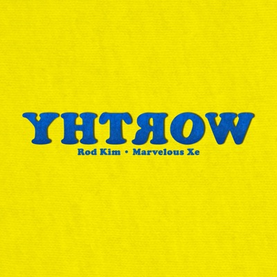 WORTHY (feat. Marvelous Xe) - Single