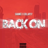 Back On - Single - Shamee & Collapsy