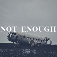 Not Enough - Single - Rishov & Empere