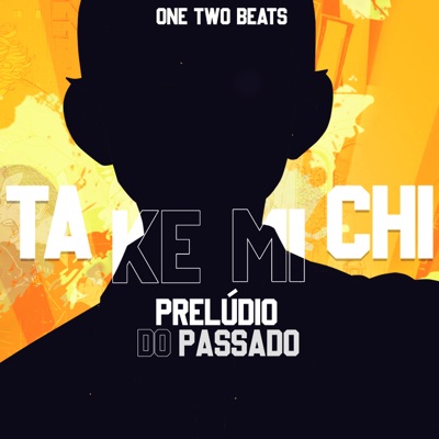 Rap do Takemichi (Prelúdio do Passado) - Single