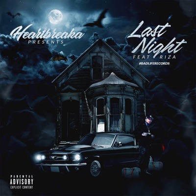 Last Night (feat. RiZa) - Single