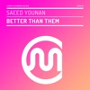 Better Than Them - Single