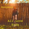 All Love Ends - EP