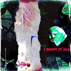 I WANT IT ALL Don Rusthol