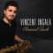 If You Were Here Tonight - Vincent Ingala lyrics