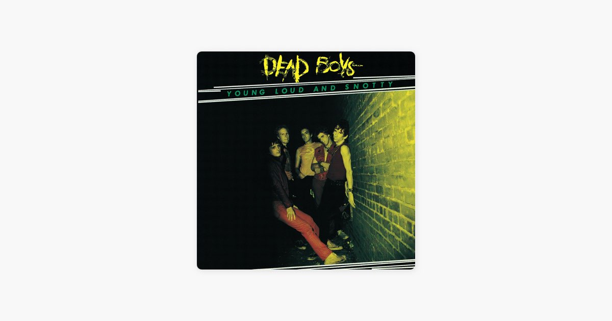 お値引！！DEAD BOYS YOUNG LOUD AND SNOTTY /EP Dead Boys – Young Loud And Snotty – Vinyl (Winchester Pressing, LP