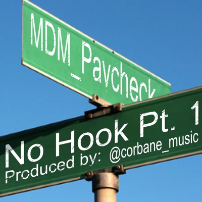 No Hook Pt. 1 - Single