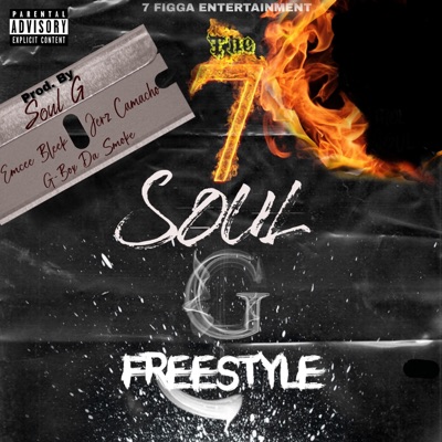 Soul G Freestyle (feat. G-box Da Smoke, Emcee Bleek & Jerz Camacho) - Single