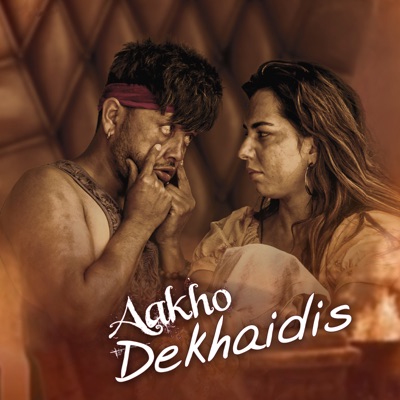 Aakho Dekhaidis - Single