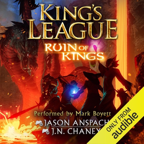 Ruin of Kings: An Epic Lit RPG Adventure (King's League, Book 3) (Unabridged) cover