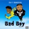 Bad Boy (Roanderson Remix) - Era lyrics