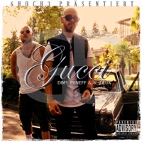 Gucci - Single - Dimy Peneff & K-Deux