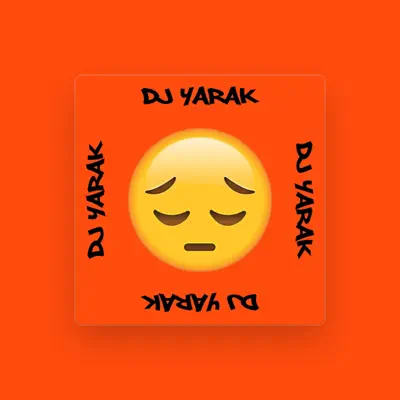 Listen to DJ YARAK, watch music videos, read bio, see tour dates & more!