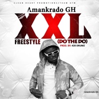 XXL Freestyle (Do The Do) - Single - Amankrado GH