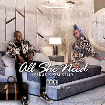 All She Need - Single