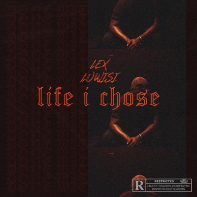 Life I Chose - Single