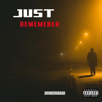 Just Remember - Single