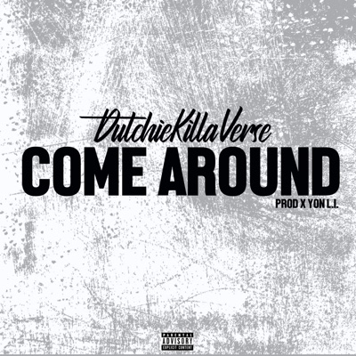 Come Around - Single
