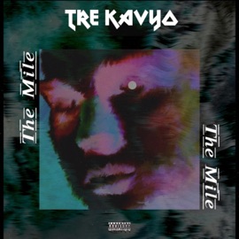 The Mile Tre Kavyo