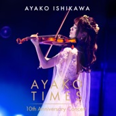 AYAKO TIMES 10th Anniversary Concert artwork