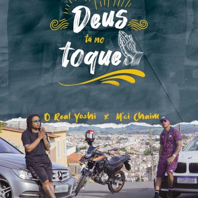 Deus Tá no Toque (feat. realyoshi) - Single