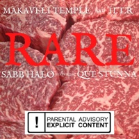 RARE (feat. Que Stunna) - Single - Sabb Halo