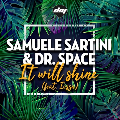 It Will Shine (feat. Iossa) - Single