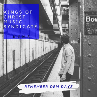 Remember Dem Dayz - Single