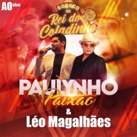 Ao Vivo no Boteco do Rei do Coladinho - EP - Paulynho Paixão & Léo Magalhães