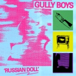 Gully Boys - Russian Doll